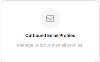 Outbound Email Profiles